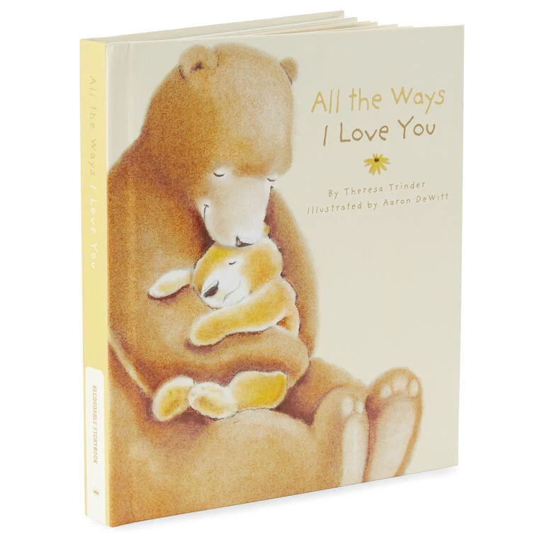 Hallmark All The Ways I Love You Recordable Storybook 1 Hallmark All The Ways I Love You Recordable Storybook