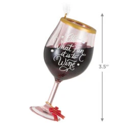 Hallmark Oh, What Fun It Is To Wine Ornament -Hallmark Sales Glass of Red Wine Keepsake Ornament 1599QGO2919 03