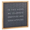 Hallmark Gratitude And Good Attitudes Framed Quote Sign, 12x12
