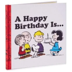 Hallmark Peanuts® A Happy Birthday Is⦠Book